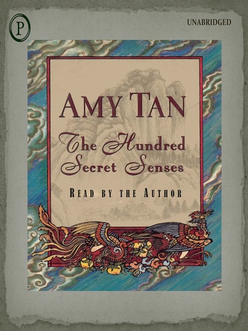 Title details for The Hundred Secret Senses by Amy Tan - Wait list